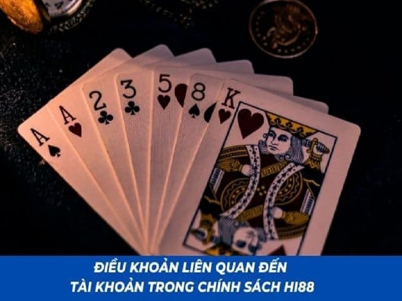 Điều khoản và điều kiện Hi88 liên quan đến nạp tiền 