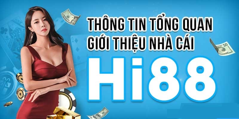 Hi88 có lừa đảo không?